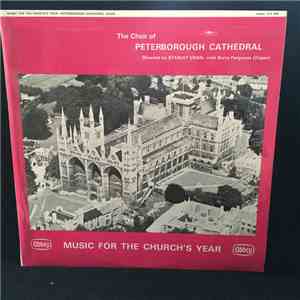Choir Of Peterborough Cathedral, Stanley Vann, Barry Ferguson - Music For The Church's Year flac download