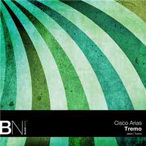 Cisco Arias - Tremo flac download