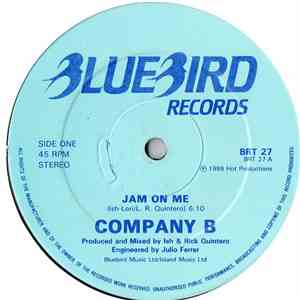 Company B - Jam On Me flac download