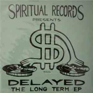 Delayed - The Long Term EP flac download