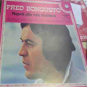Fred Bongusto - Napoli Alla Mia Maniera flac download