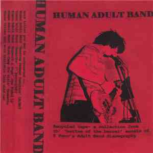 Human Adult Band - Recycled Tape flac download