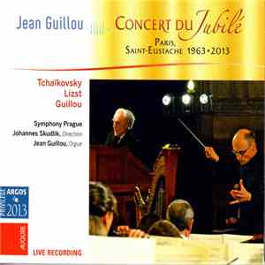 Jean Guillou , organ Johannes Skudlik , Conductor The Prague Symphony Orchestra - Concert du Jubilé flac download