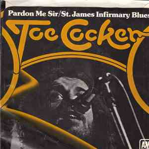 Joe Cocker - Pardon Me Sir flac download