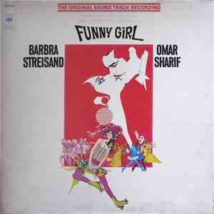 Jule Styne / Barbra Streisand / Omar Sharif - Funny Girl (The Original Sound Track Recording) flac download