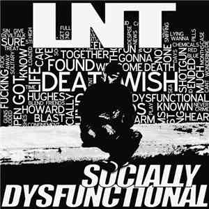 LNT - Socially Dysfunctional flac download