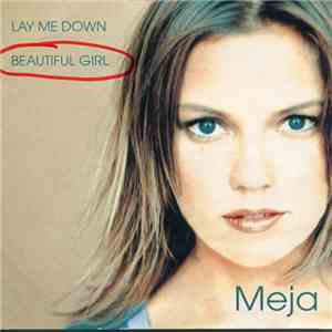 Meja - Lay Me Down flac download