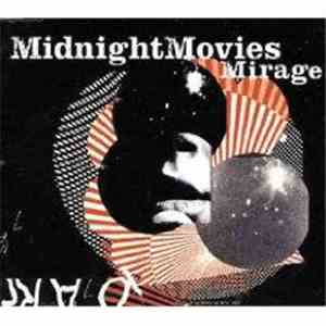 Midnight Movies - Mirage flac download