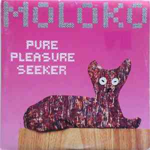 Moloko - Pure Pleasure Seeker flac download