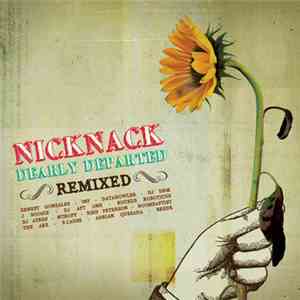 Nicknack - Dearly Departed Remixed flac download