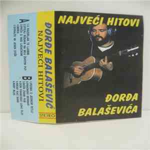 Đorđe Balašević - Najveći Hitovi Đorđa Balaševića flac download