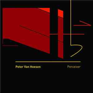Peter Van Hoesen - Perceiver flac download