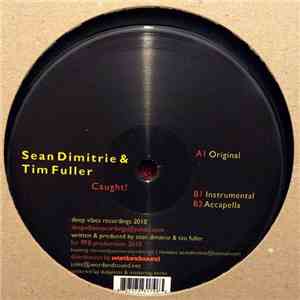 Sean Dimitrie & Tim Fuller - Caught! flac download