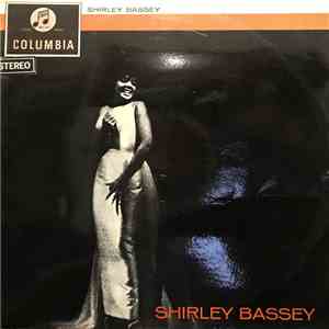 Shirley Bassey With The Williams Singers, Geoff Love & His Orchestra - Shirley Bassey flac download
