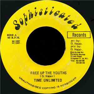 Time Unlimited  - Free Up The Youths flac download