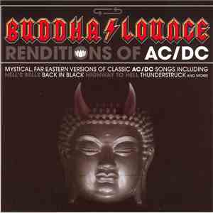 Various - Buddha Lounge Renditions Of AC/DC flac download
