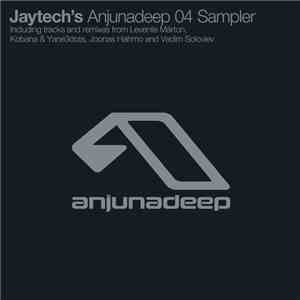 Various - Jaytech's Anjunadeep:04 Sampler flac download