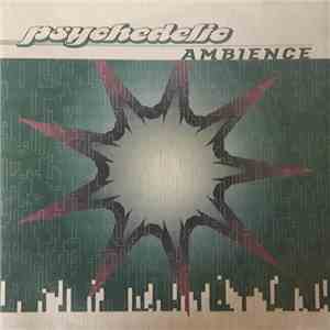 Various - Psychedelic Ambience flac download