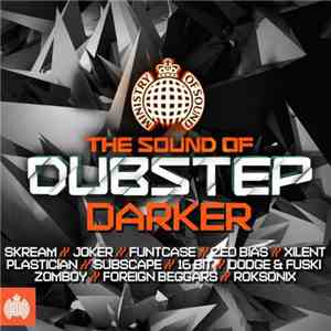 Various - The Sound Of Dubstep Darker flac download