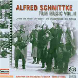 Alfred Schnittke - Rundfunk-Sinfonieorchester Berlin, Frank Strobel - Clowns Und Kinder / Der Walzer / Die Glasharmonika / Der Aufstieg flac download