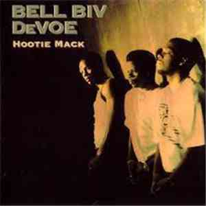 Bell Biv DeVoe - Hootie Mack flac download
