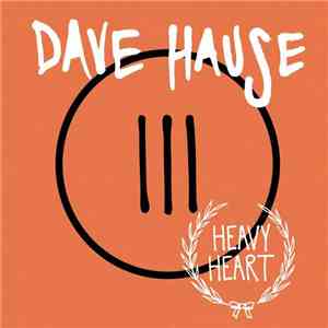 Dave Hause - Heavy Heart flac download
