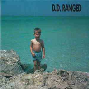 D.D. Ranged - S/T Ep flac download