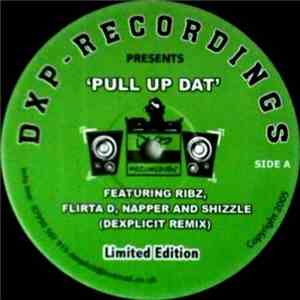 DJ Mondie - Pull Up Dat (Dexplicit Remix) flac download