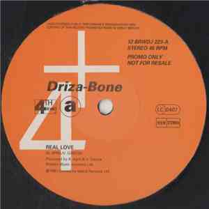 Driza-Bone - Real Love flac download