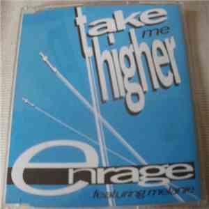 Enrage Featuring Melanie - Take Me Higher flac download