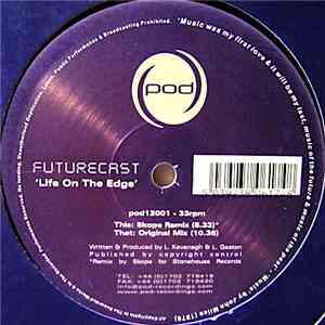 Futurecast - Life On The Edge flac download