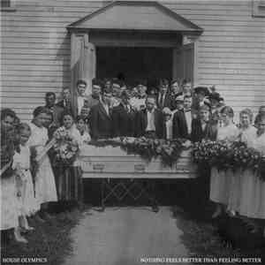 House Olympics - Nothing Feels Better Than Feeling Better flac download