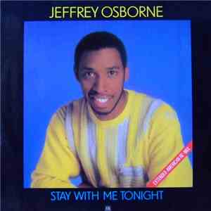 Jeffrey Osborne - Stay With Me Tonight flac download