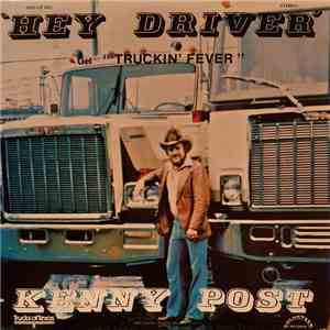 Kenny Post - Hey Driver flac download