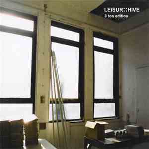 Leisur::Hive - 3 Ton Edition flac download