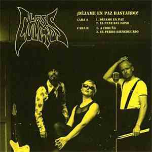 Los Culitos - Déjame En Paz Bastardo! flac download