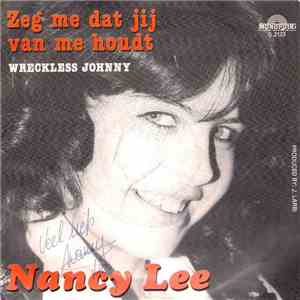 Nancy Lee  - Zeg Me Dat Jij Van Me Houdt flac download