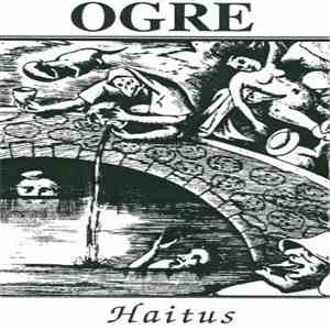 Ogre  - Haitus flac download