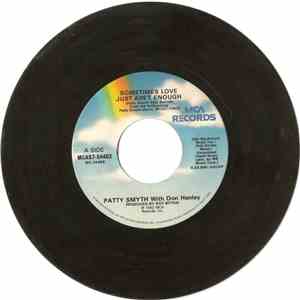 Patty Smyth With Don Henley - Sometimes Love Just Ain't Enough / Out There flac download
