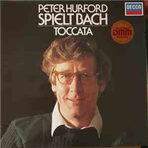 Peter Hurford, J.S. Bach - Toccata flac download