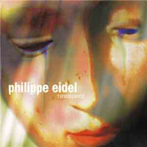 Philippe Eidel - Renaissance flac download