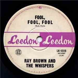 Ray Brown And The Whispers - Fool, Fool, Fool flac download