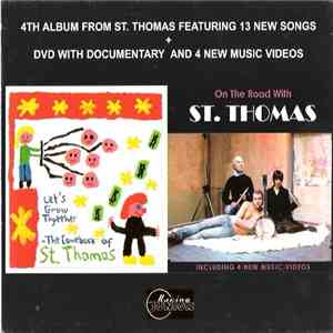 St. Thomas  - Let's Grow Together (The Comeback Of St. Thomas) + On The Road With St. Thomas flac download