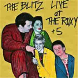 The Blitz - Live At The Roxy + 5 flac download