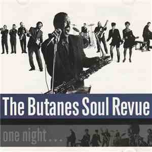 The Butanes Soul Revue - One Night... flac download