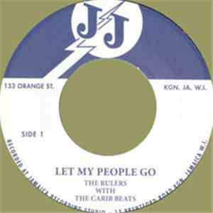 The Rulers With The Carib Beats - Let My People Go flac download