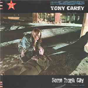 Tony Carey - Some Tough City flac download
