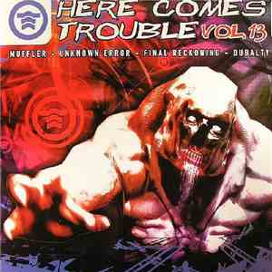 Various - Here Comes Trouble (Vol. 13) flac download