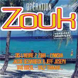 Various - Opération Zouk flac download