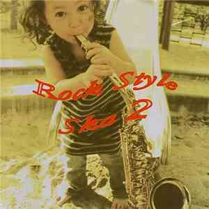 Various - Rock Style Ska 2 flac download